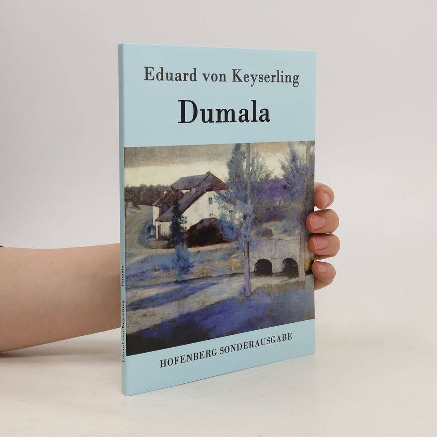 Eduard von Keyserling Dumala