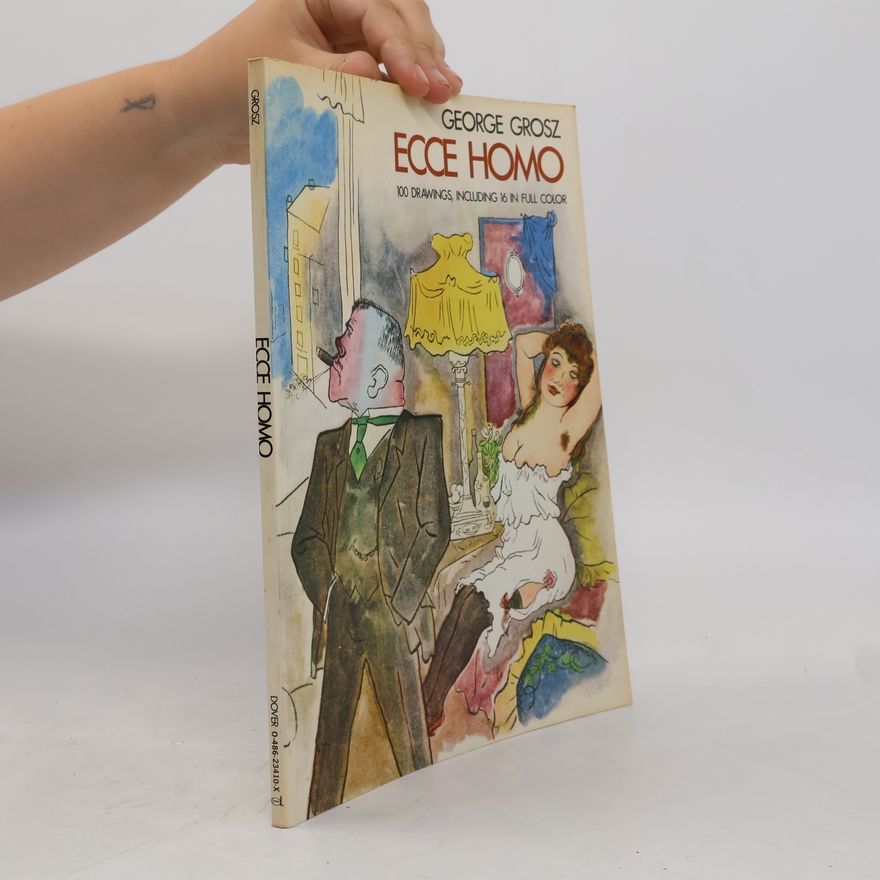 George Grosz Ecce homo