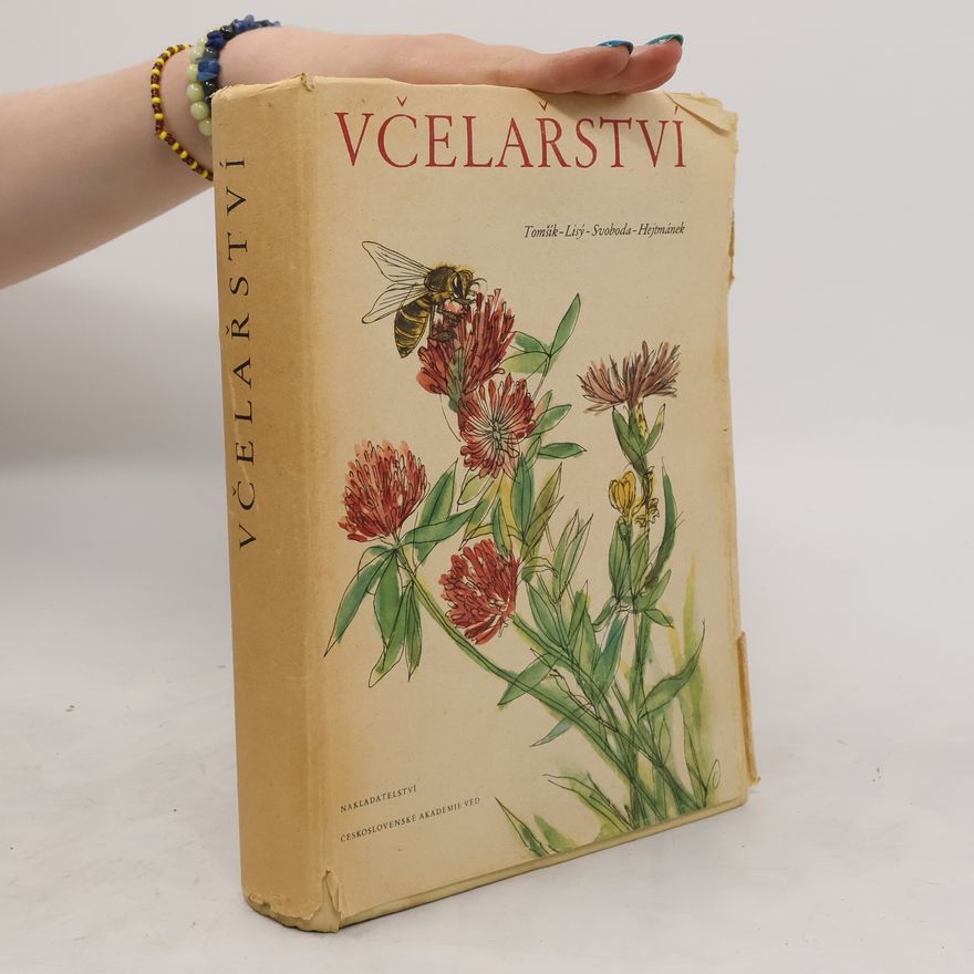 Various authors Věda mění život 5. Včelařství