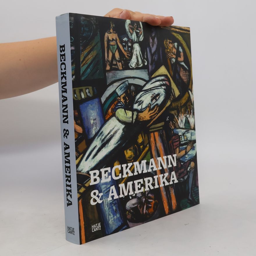 David Anfam Beckmann & Amerika