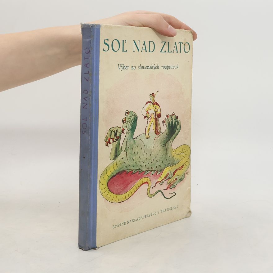 Autorenkollektiv Sol´ nad zlato