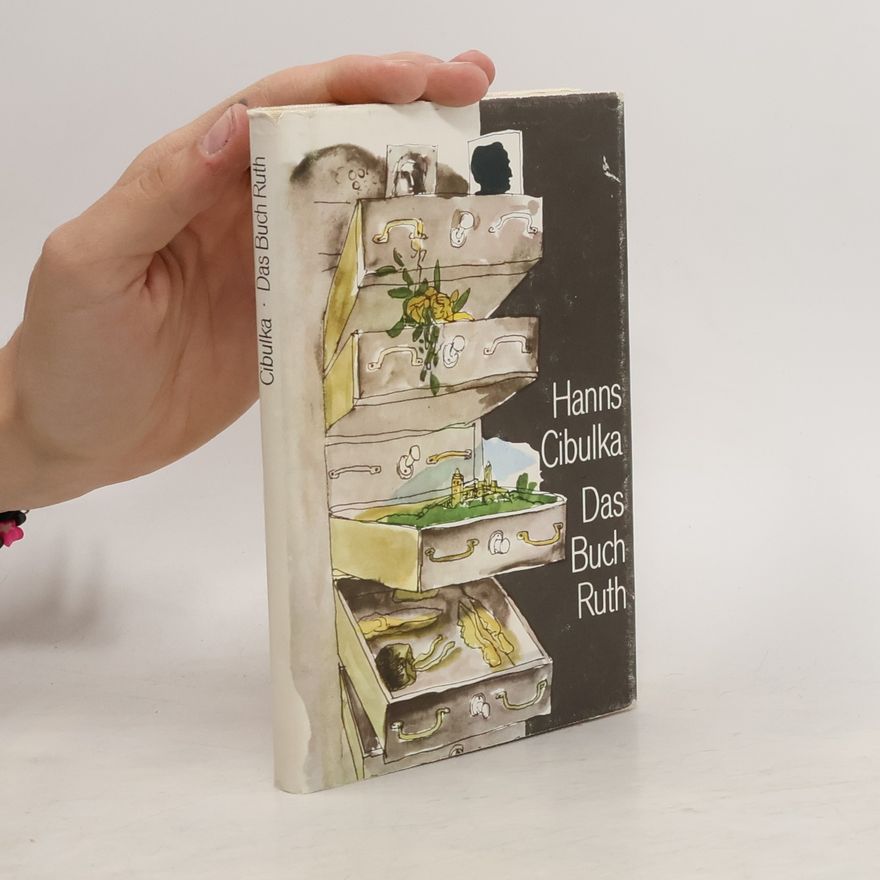 Hanns Cibulka Das Buch Ruth