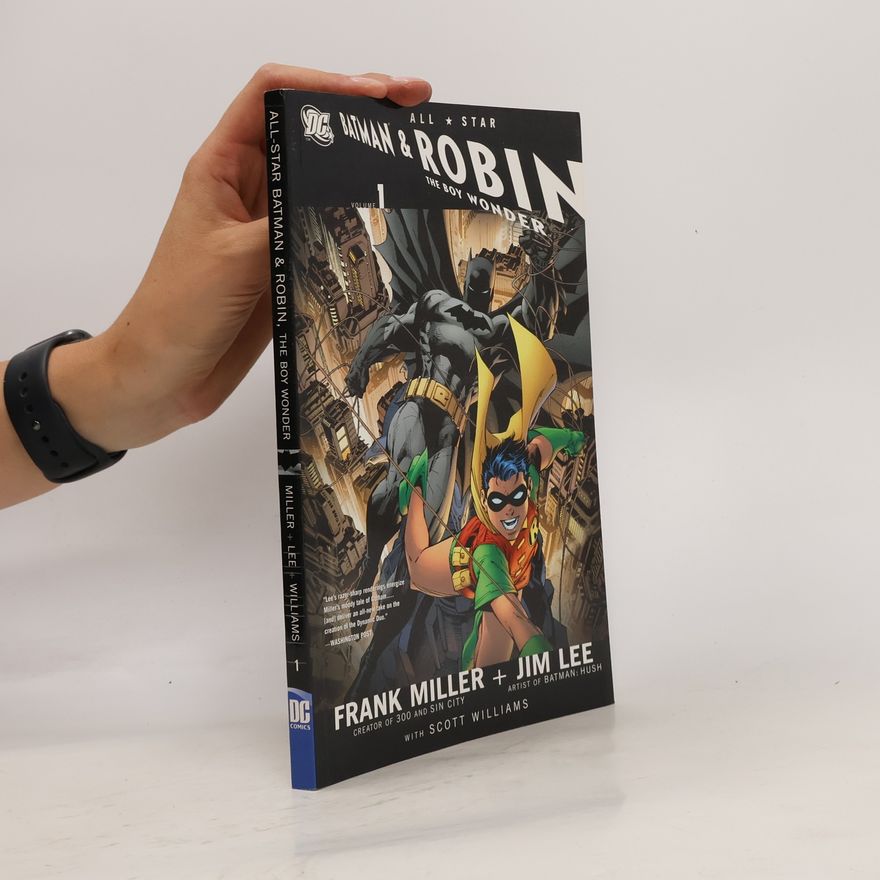 Frank Miller All Star Batman And Robin, The Boy Wonder