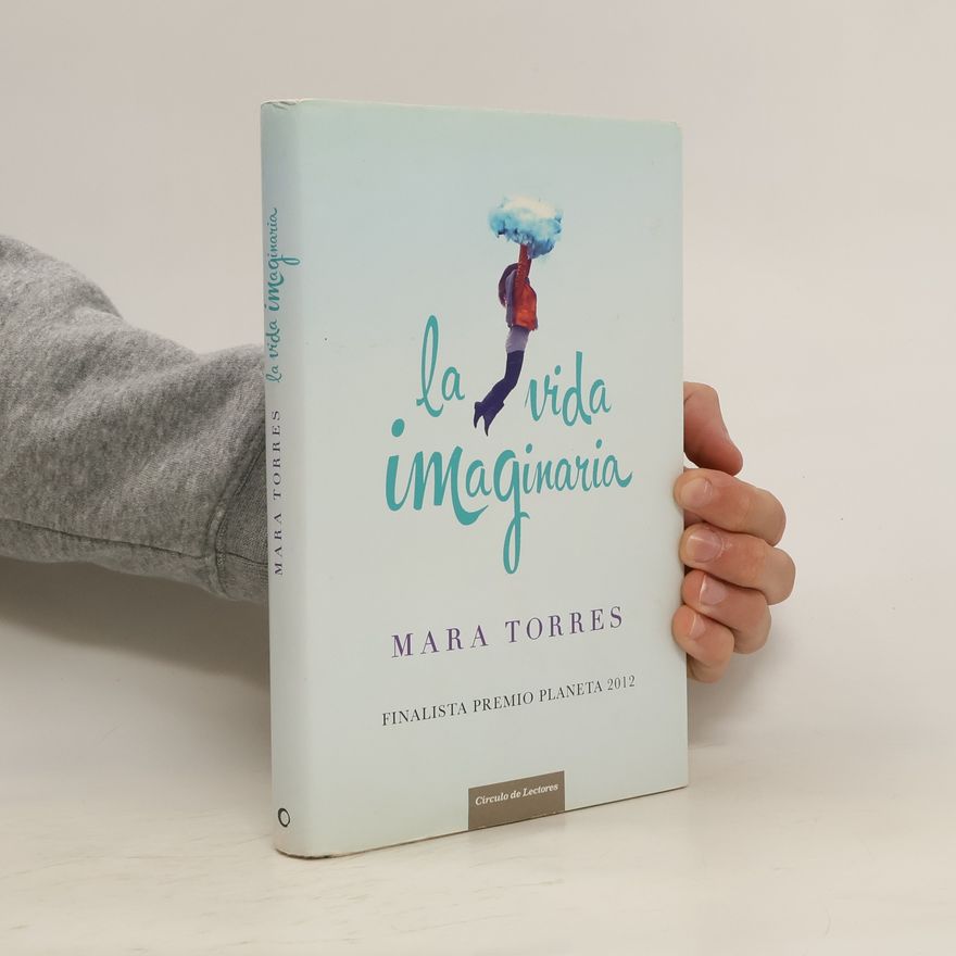 Mara Torres La vida imaginaria