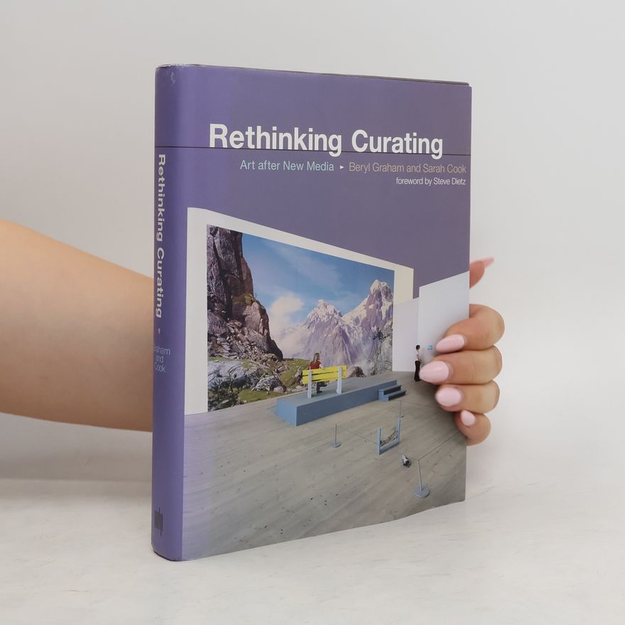 Beryl Graham Rethinking Curating