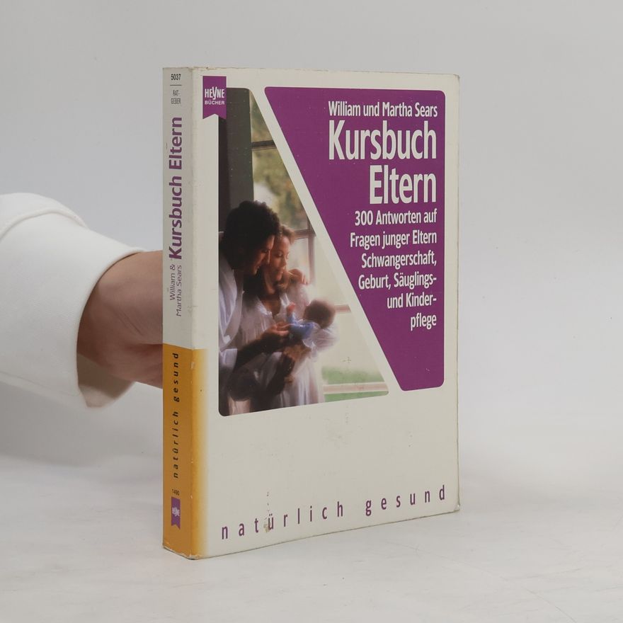 Martha Sears Kursbuch Eltern