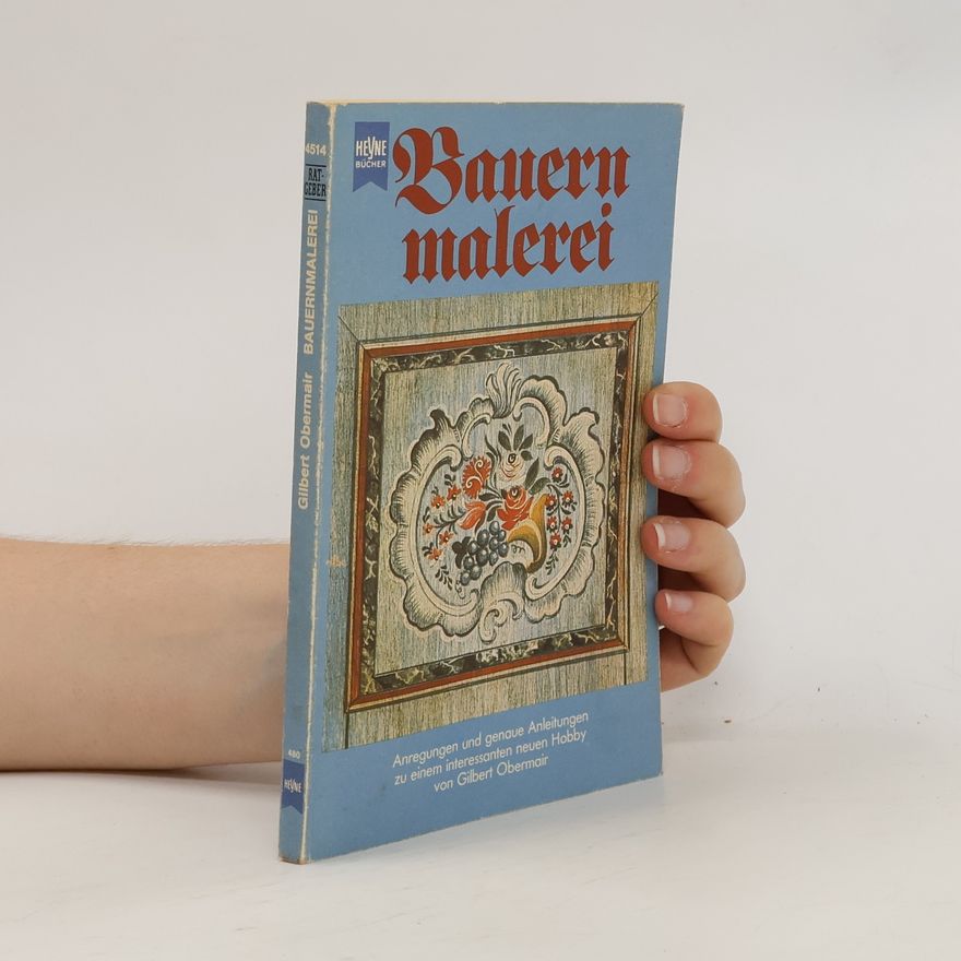 Gilbert Obermair Bauernmalerei