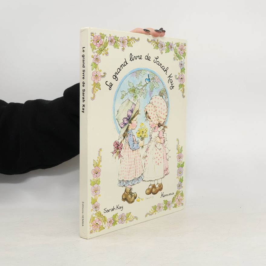 Sarah Kay Le grand livre de Sarah Kay
