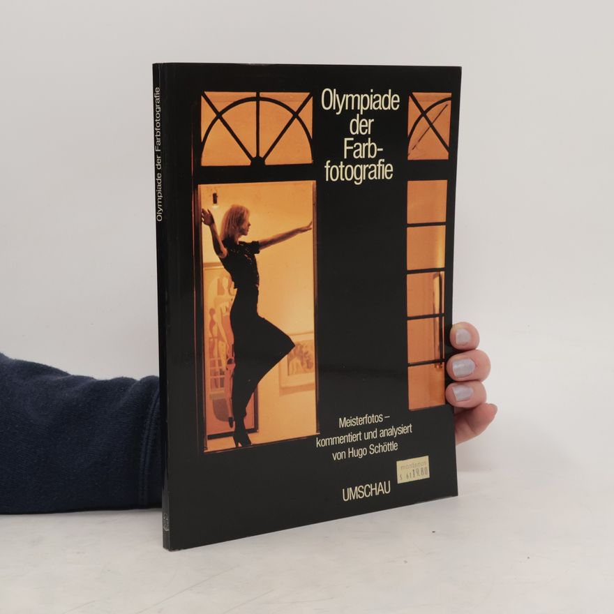 Autorenkollektiv Olympiade der Farbfotografie