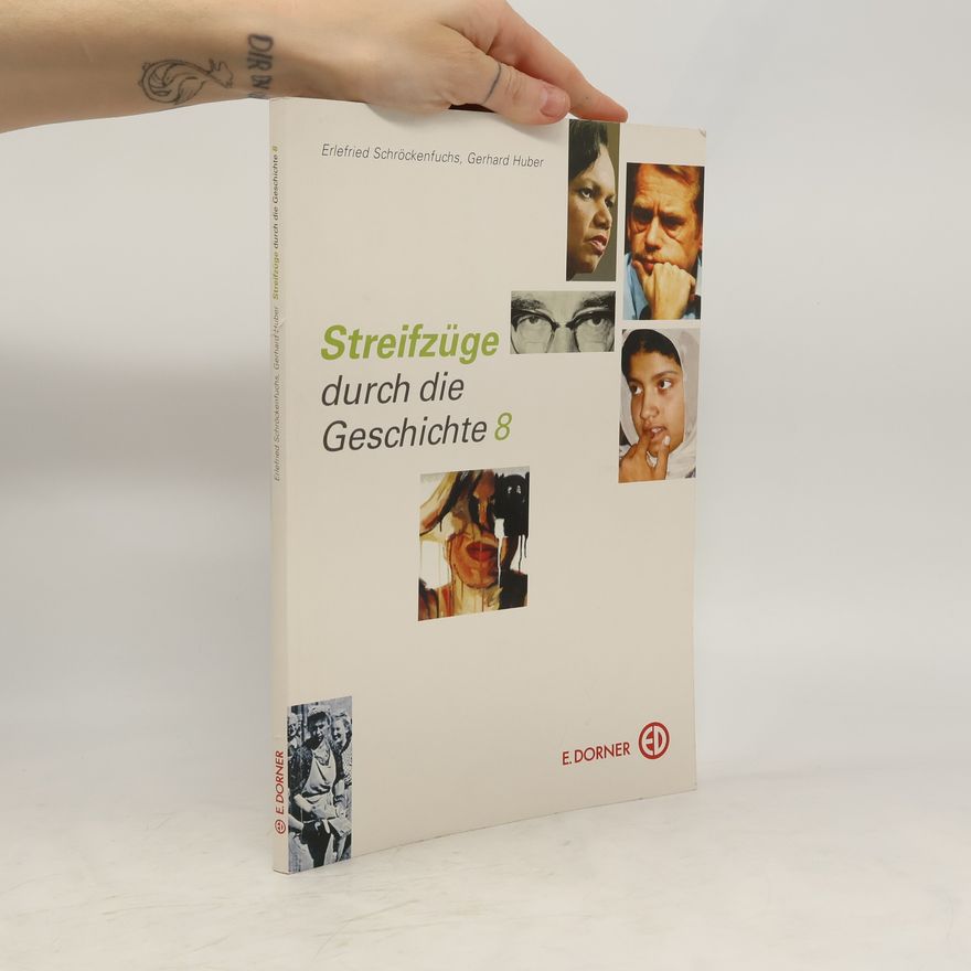 Erlefried Schröckenfuchs Streifzüge durch die Geschichte 8