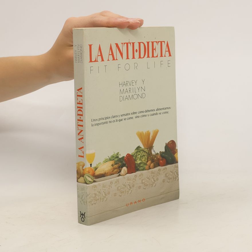 Harvey Diamond La Antidieta