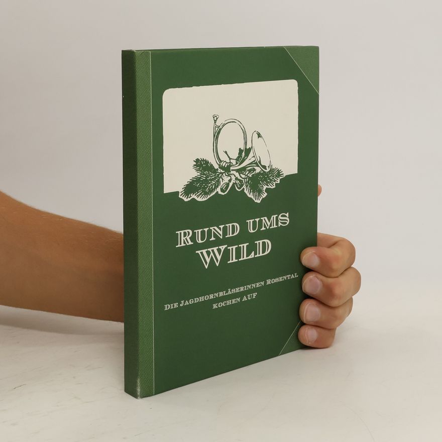 Autorenkollektiv Rund ums Wild