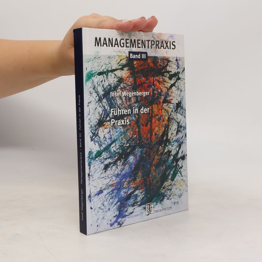 Josef Wegenberger Managementpraxis