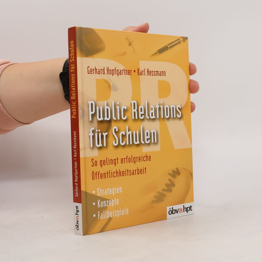 Gerhard Hopfgartner Public Relations für Schulen
