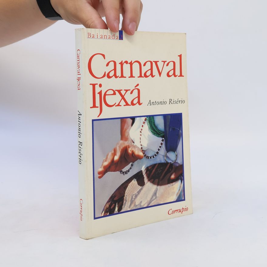 Antonio Risério Carnaval Ijexá