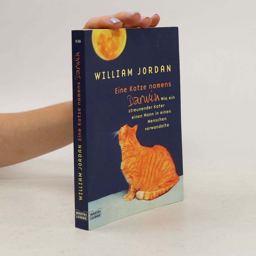 William Jordan Eine Katze namens Darwin