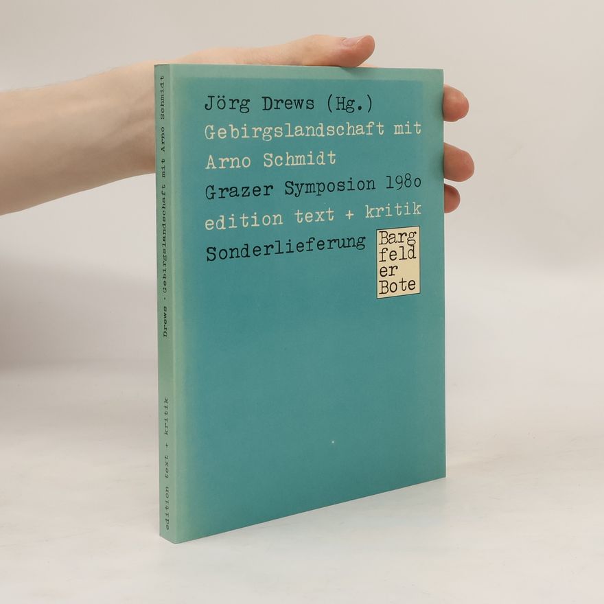 Jörg Drews Gebirgslandschaft mit Arno Schmidt