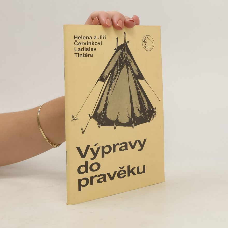 Helena Červinková Výpravy do pravěku