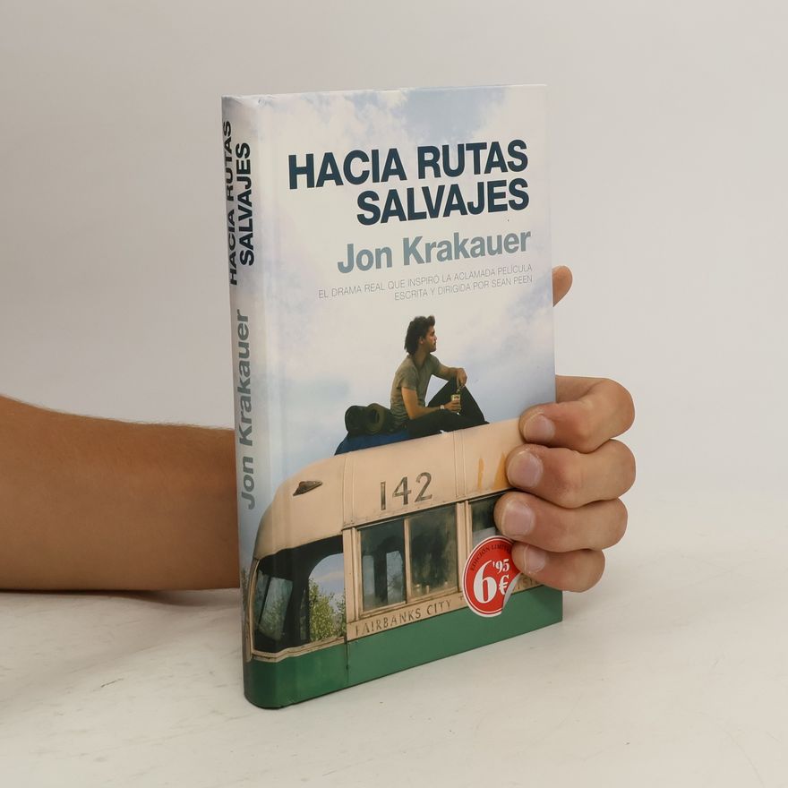 Jon Krakauer Hacia Rutas Salvajes