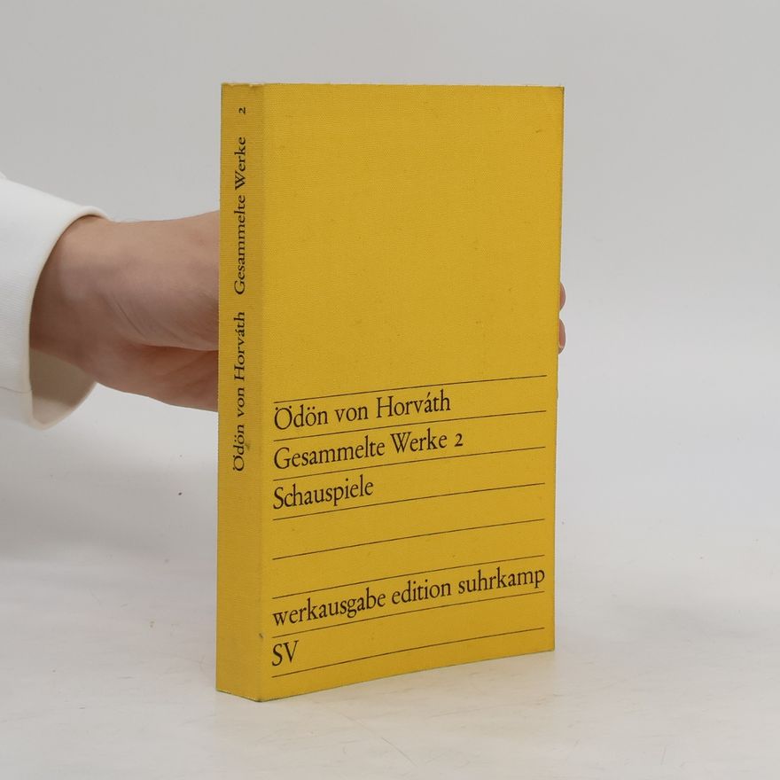 Ödön von Horváth Gesammelte Werke 2