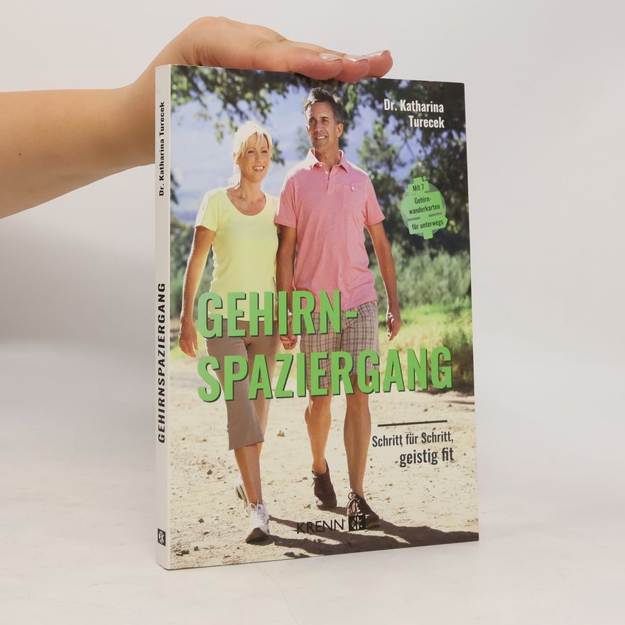 Katharina Turecek Gehirnspaziergang