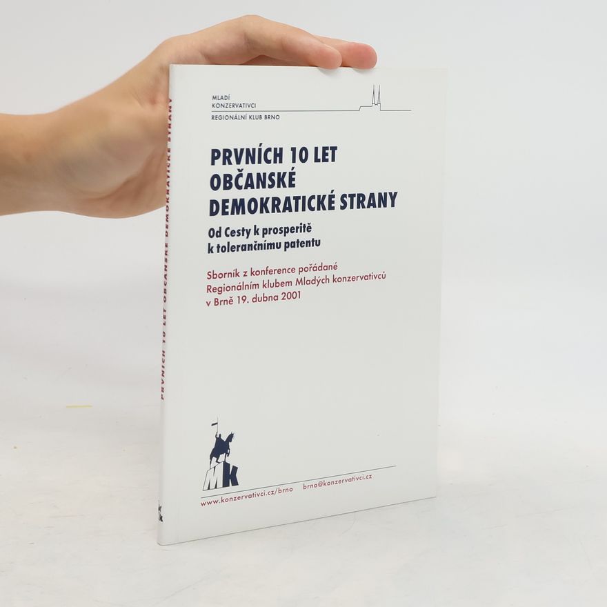 Robert Kotzian Prvních 10 let Občanské demokratické strany