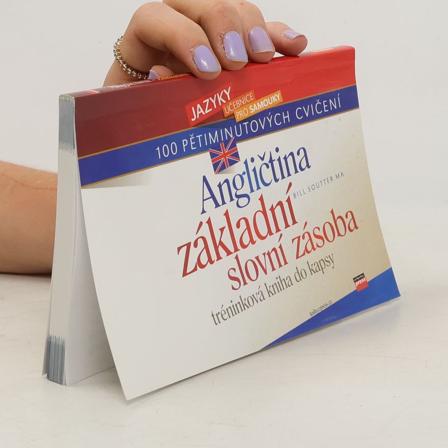 Bill Soutter Angličtina. Základní slovní zásoba. Tréninková kniha do kapsy