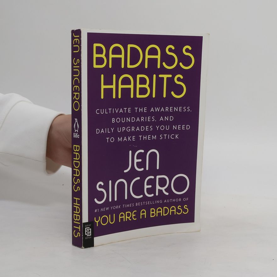 Jen Sincero Badass Habits