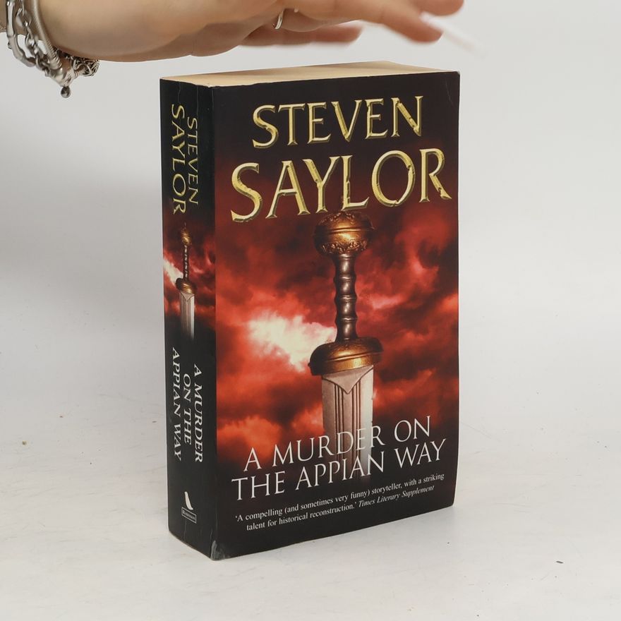 Steven Saylor A Murder on the Appian Way