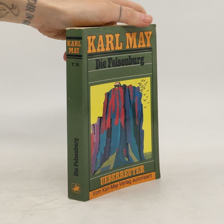 Karl May Die Felsenburg