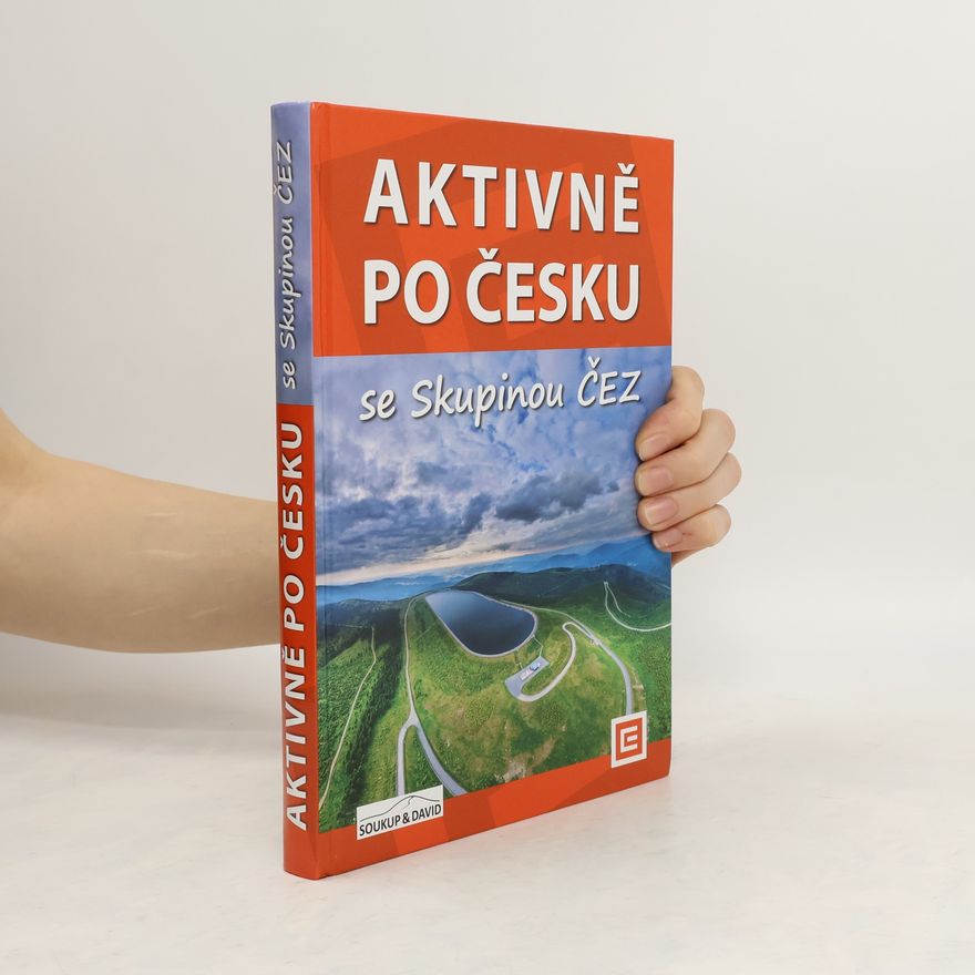 Various authors Aktivně po Česku se Skupinou ČEZ