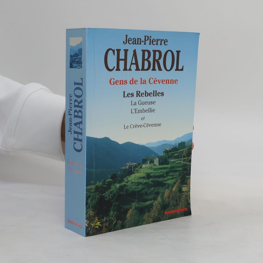 Jean Pierre Chabrol Les rebelles