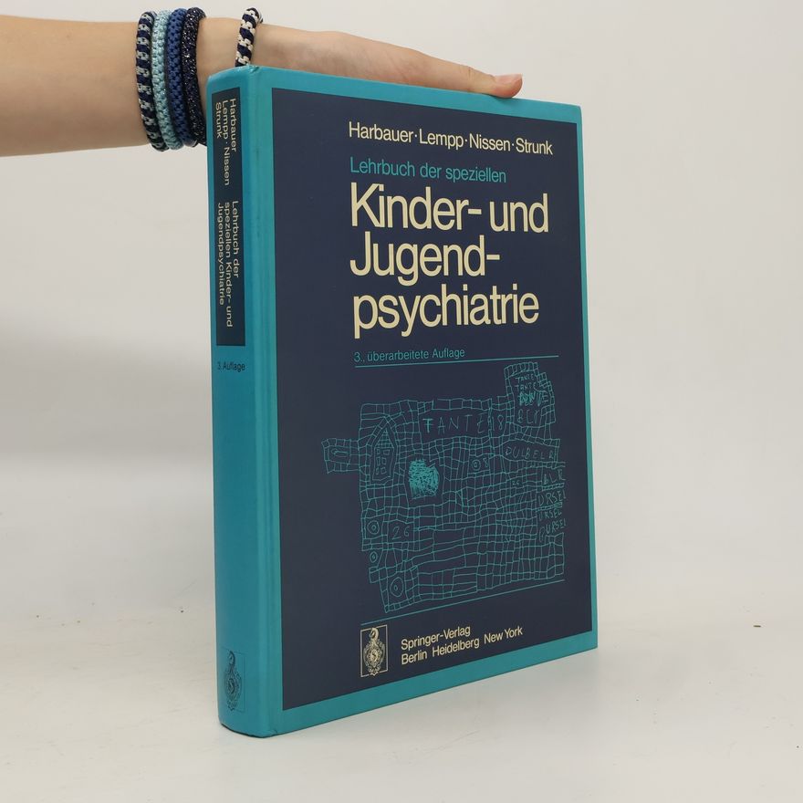 Hubert Harbauer Lehrbuch der speziellen Kinder- und Jugendpsychiatrie