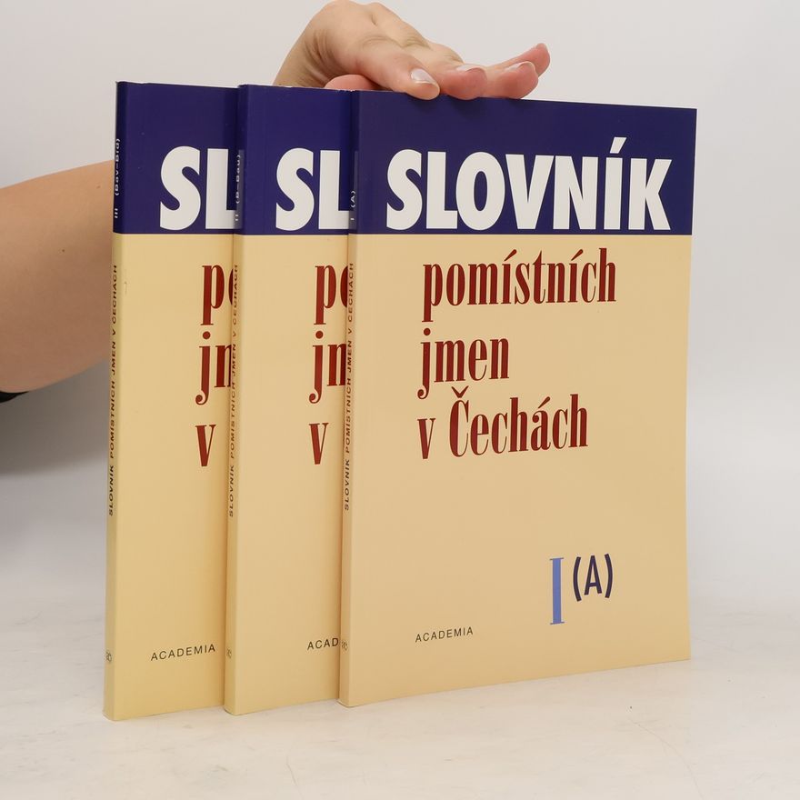 Autorenkollektiv Slovník pomístních jmen v Čechách I-III