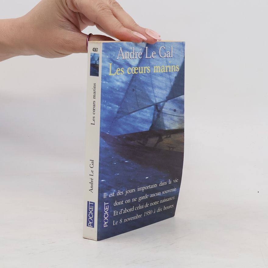 André Le Gal Les coeurs marins