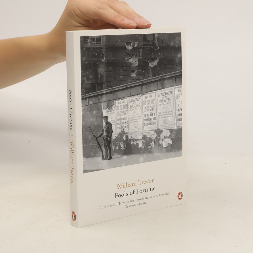 William Trevor Fools of Fortune