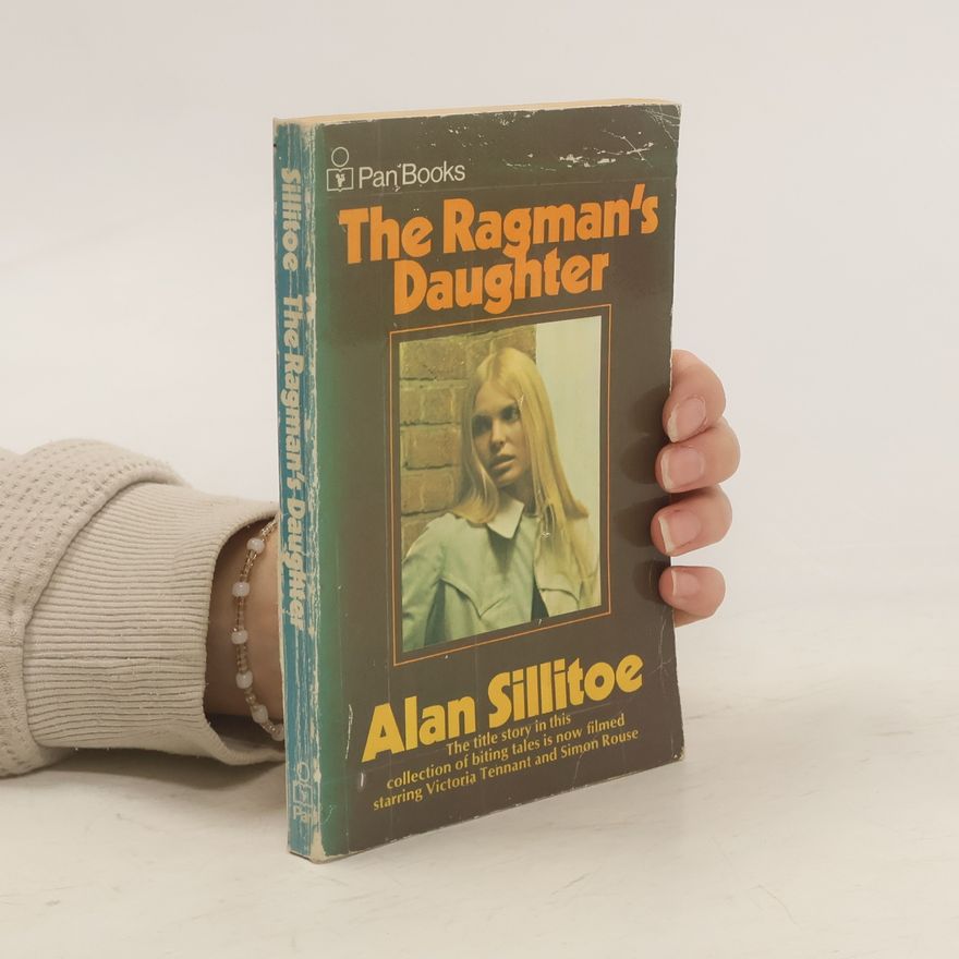 Alan Sillitoe The Ragman's Daughter