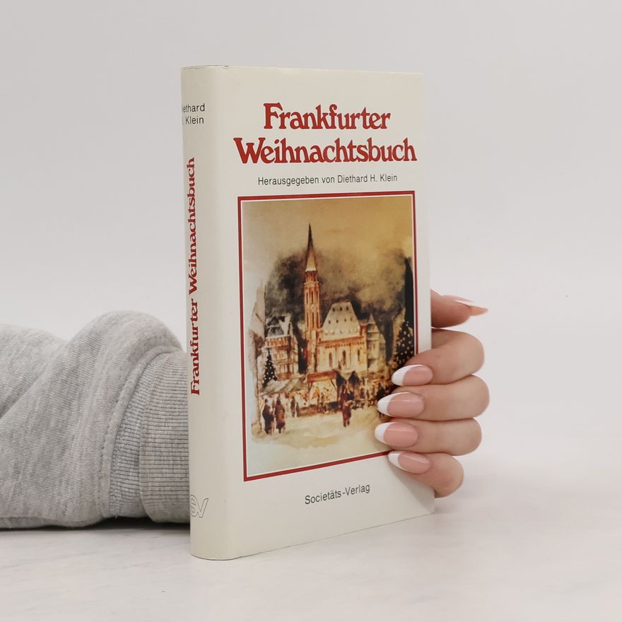 Diethard H. Klein Frankfurter Weihnachtsbuch