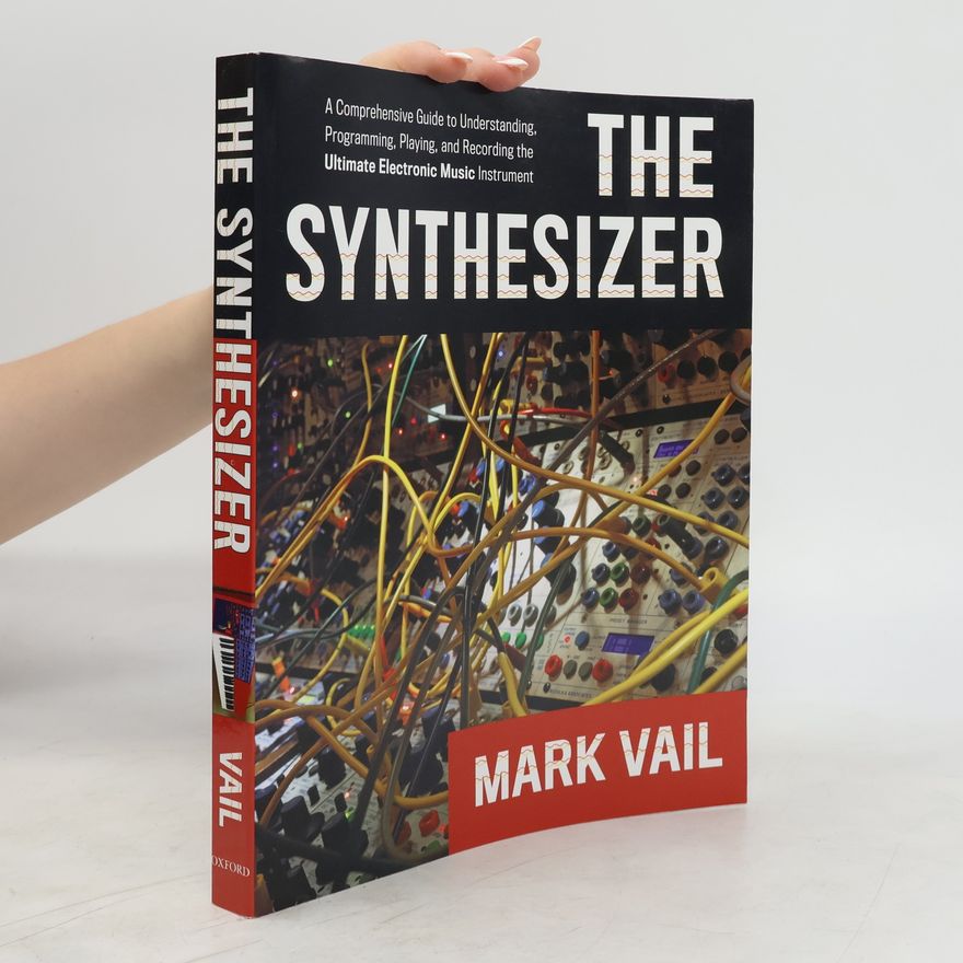 Mark Vail The Synthesizer