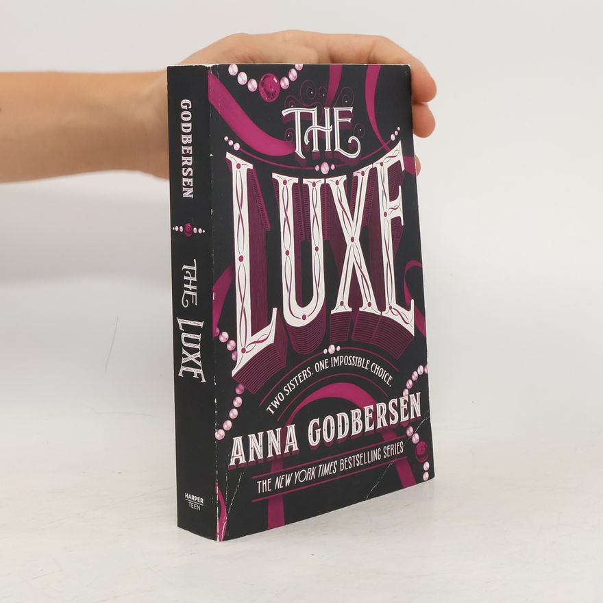 Anna Godbersen The Luxe