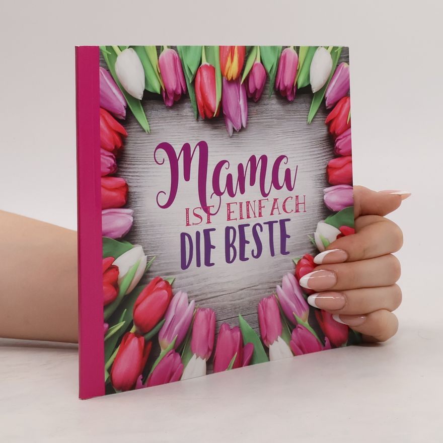 Collectif d'auteurs Mama ist Einfach die Beste