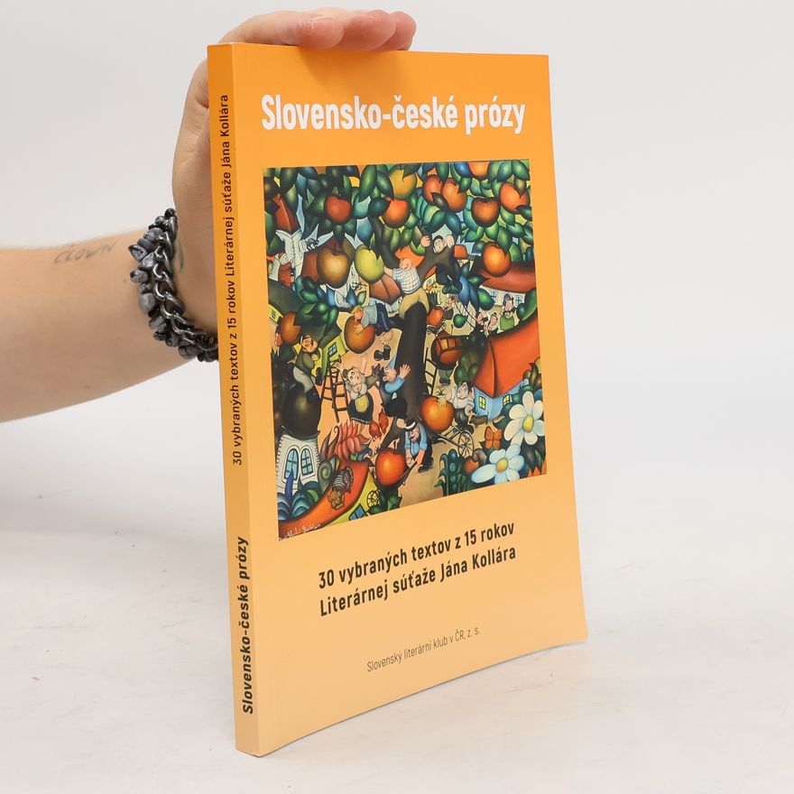 Autorenkollektiv Slovensko-české prózy