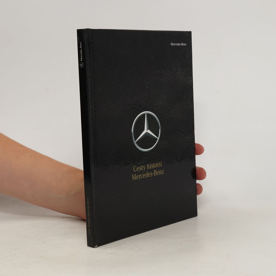 Marian Petržela Cesty historií Mercedes-Benz