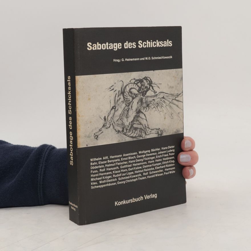Gottfried Heinemann Sabotage des Schicksals