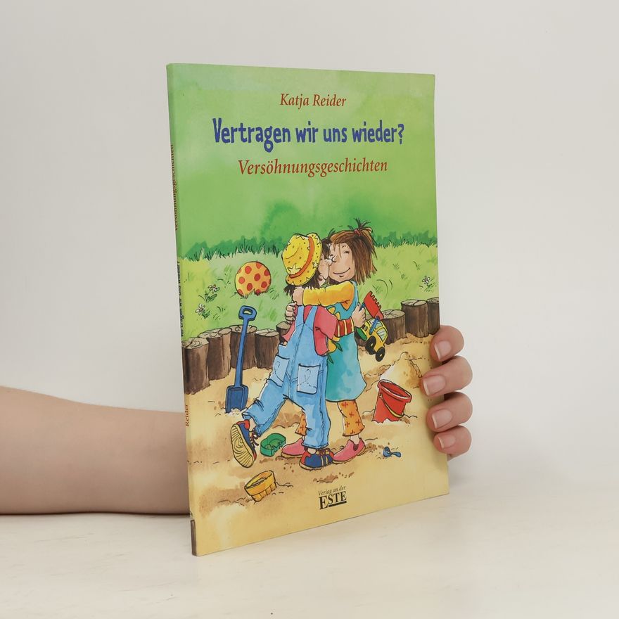 Katja Reider Vertragen wir uns wieder?