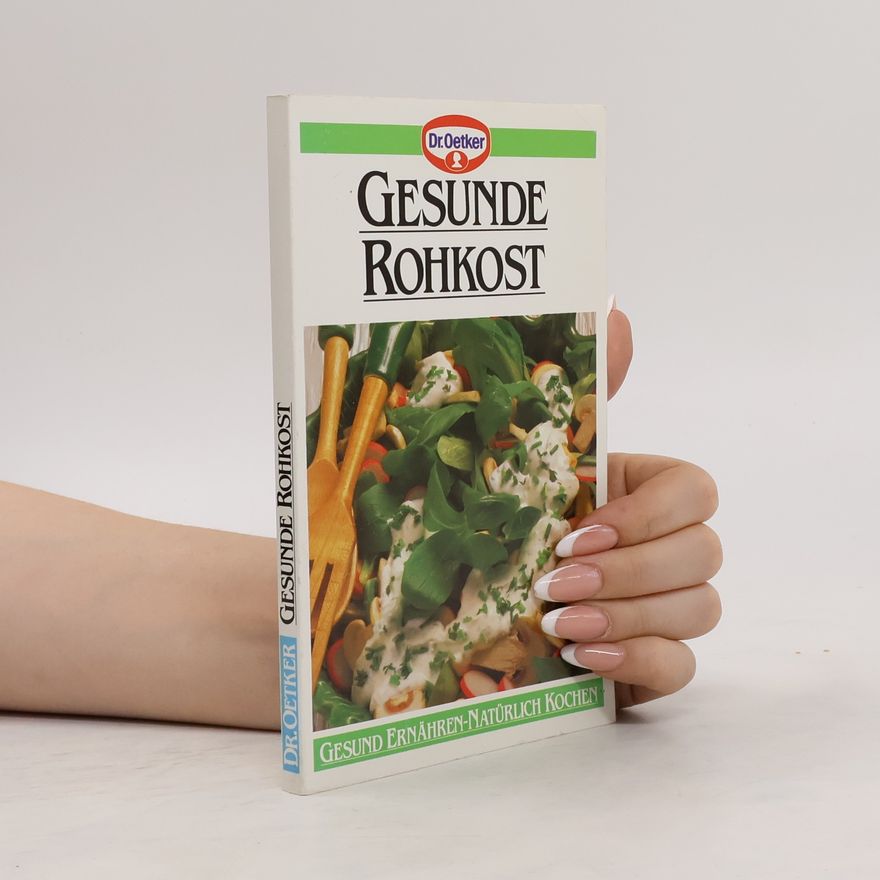 Kolektiv autorů Gesunde Rohkost