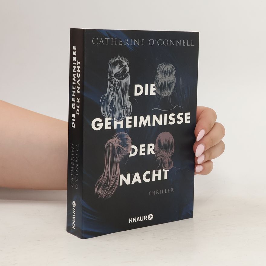 Catherine O. Connell Die Geheimnisse der Nacht