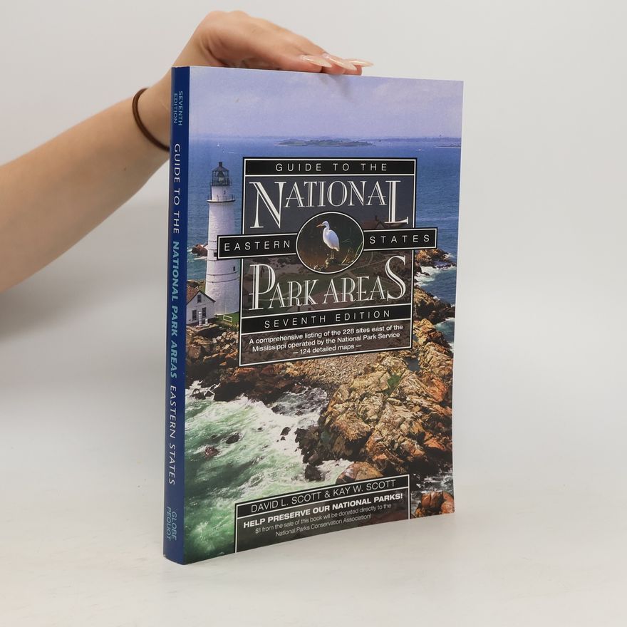 Kay Woelfel Scott Guide to the National Park Areas