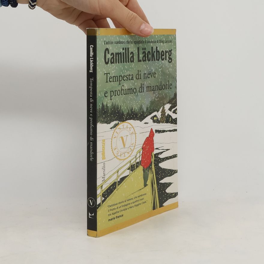 Camilla Läckberg Tempesta di neve e profumo di mandorle