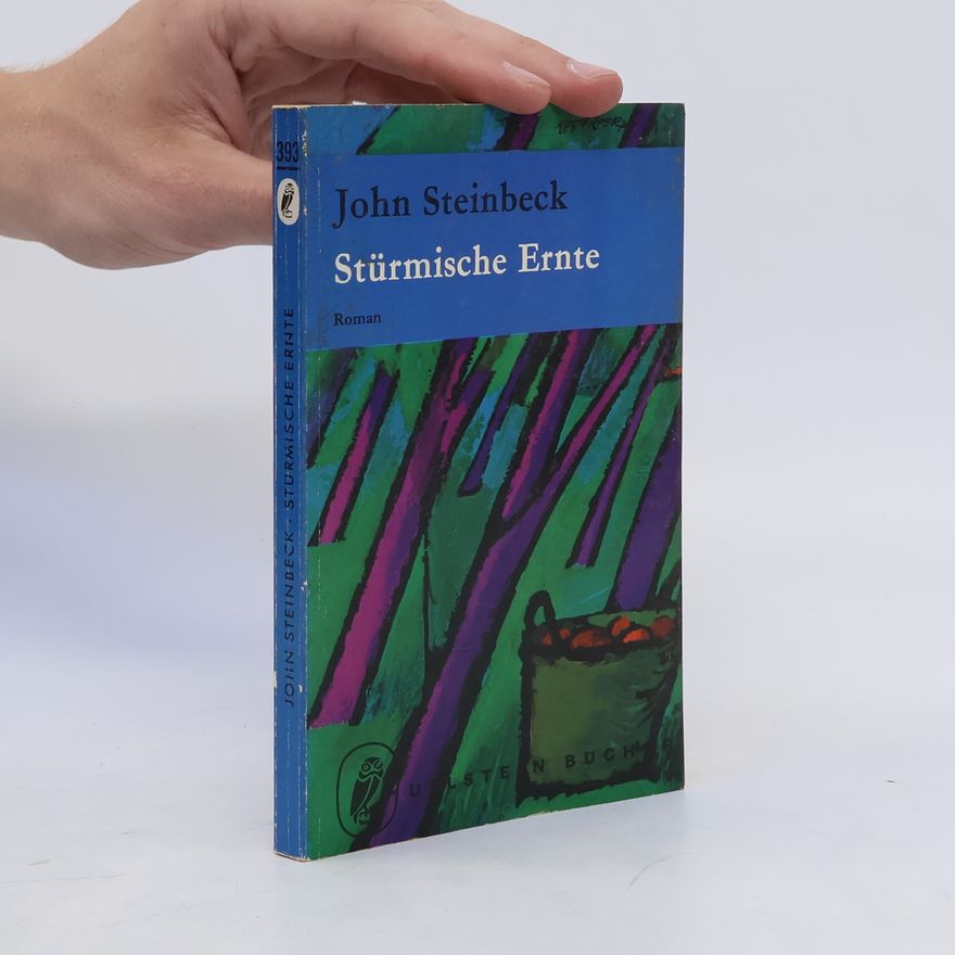 John Steinbeck Stürmische Ernte